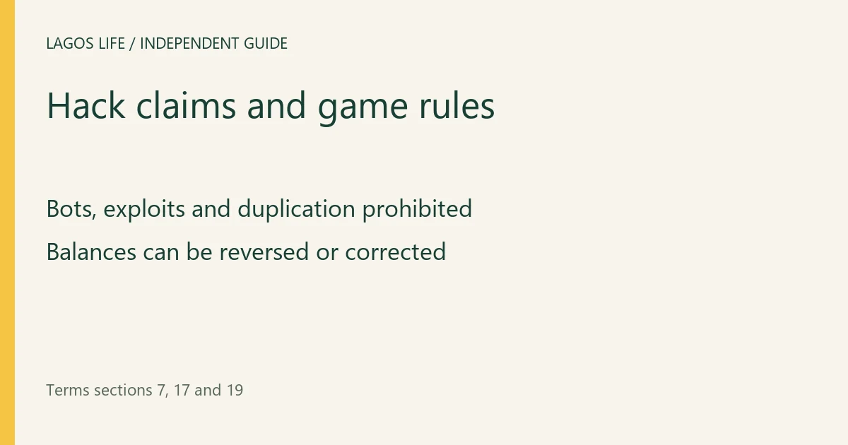 Lagos Life editorial reference showing bots, exploits and duplication prohibited and balances can be reversed or corrected.